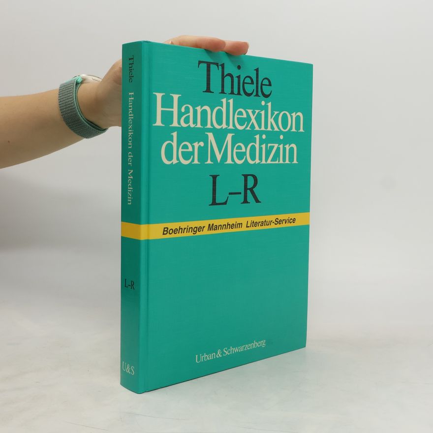 Hans-Günter Thiele Thiele Handlexikon der Medizin L - R