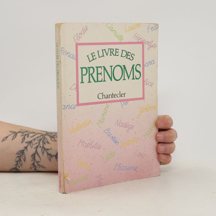 Carl Norac Le livre des prénoms