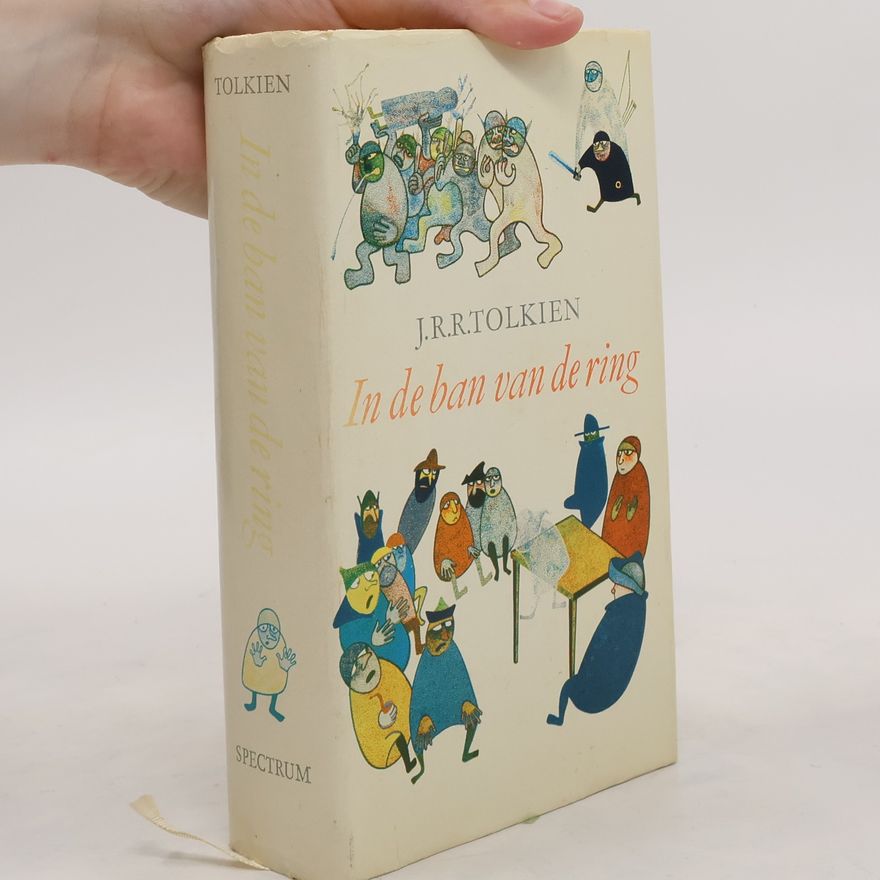 J. R. R. Tolkien In de ban van de ring