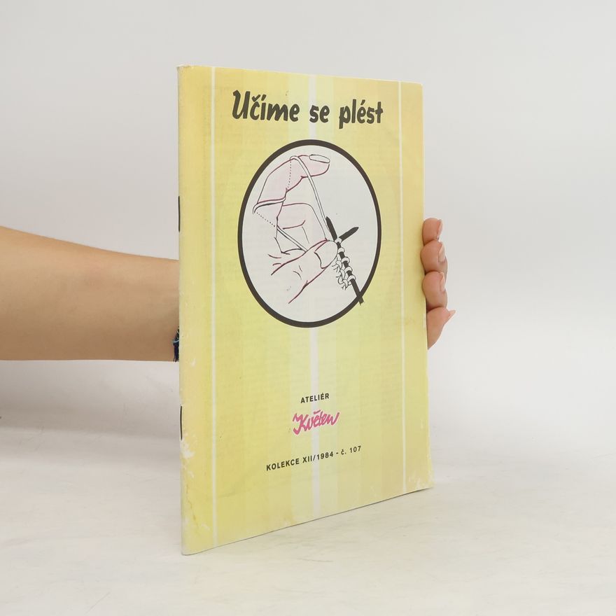 Collectif d'auteurs Učíme se plést 12/84