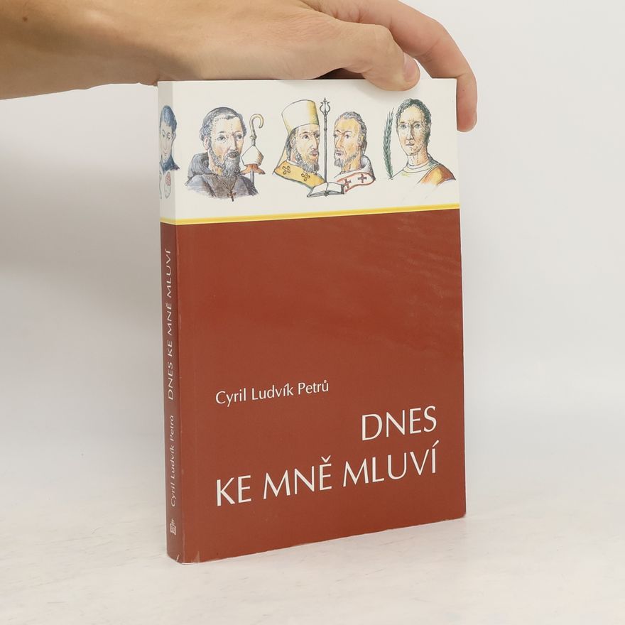 Cyril Ludvík Petrů Dnes ke mně mluví