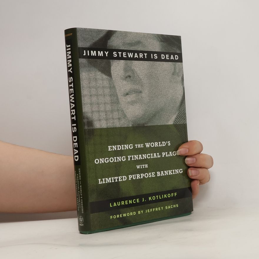 Laurence Kotlikoff Jimmy Stewart Is Dead