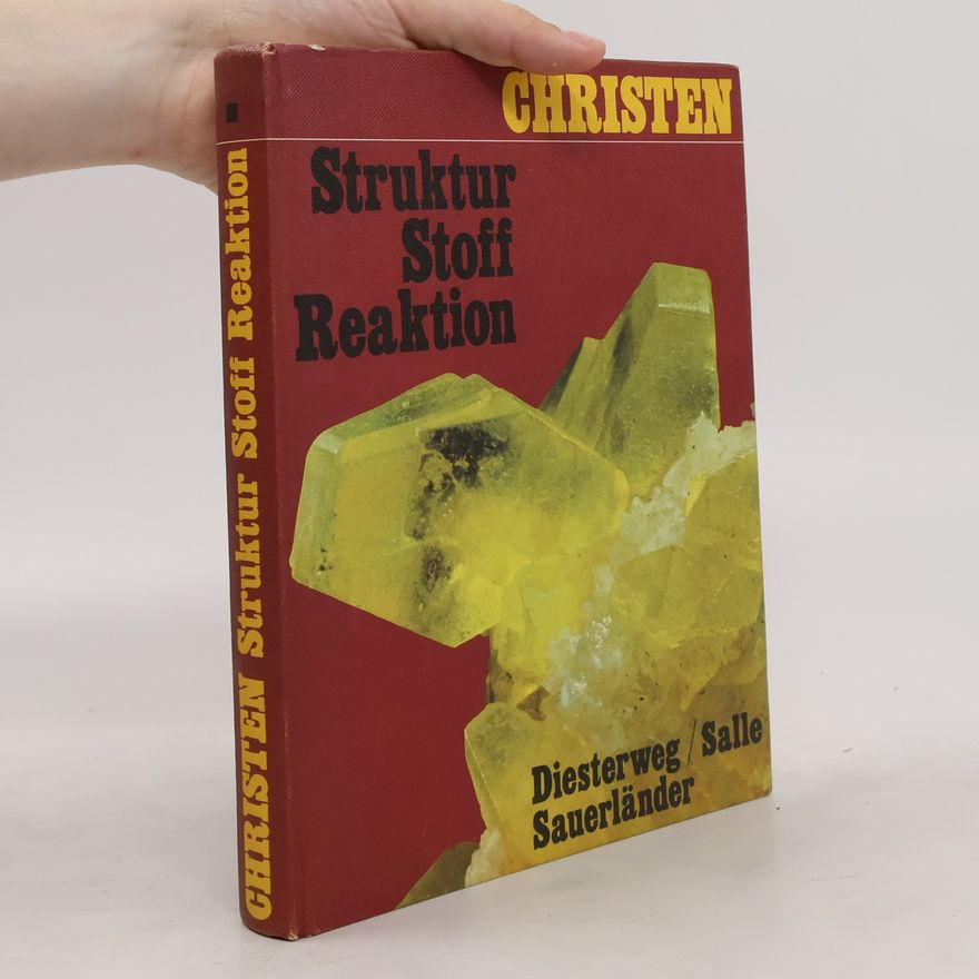 Hans Rudolf Christen Struktur, Stoff, Reaktion