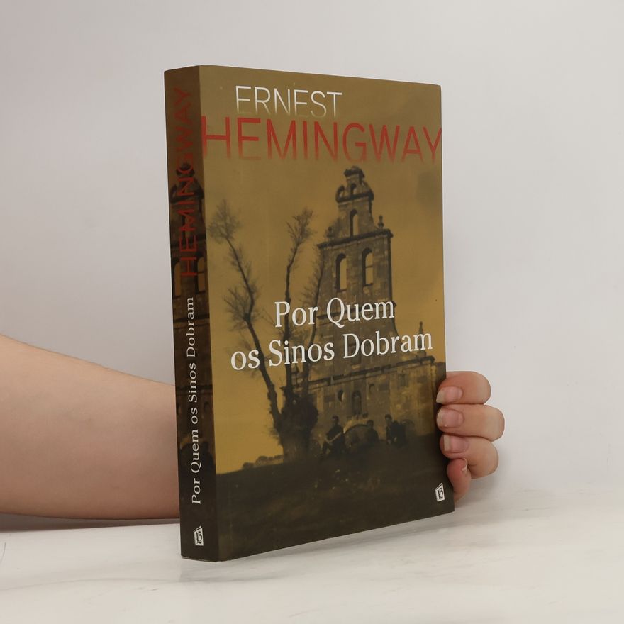 Ernest Hemingway Por Quem os Sinos Dobram