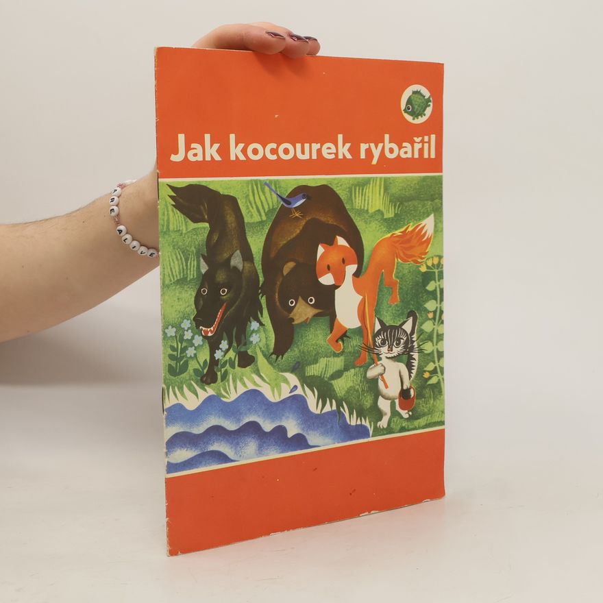 Věra Sedláková Jak kocourek rybařil