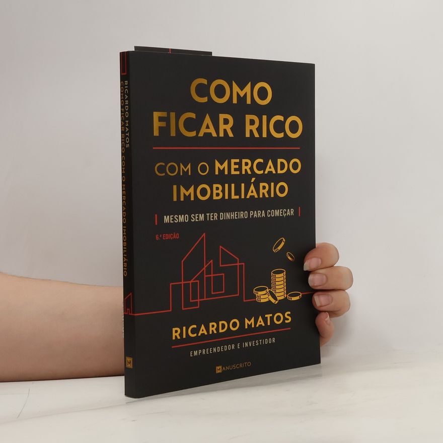 Ricardo Matos Como ficar rico