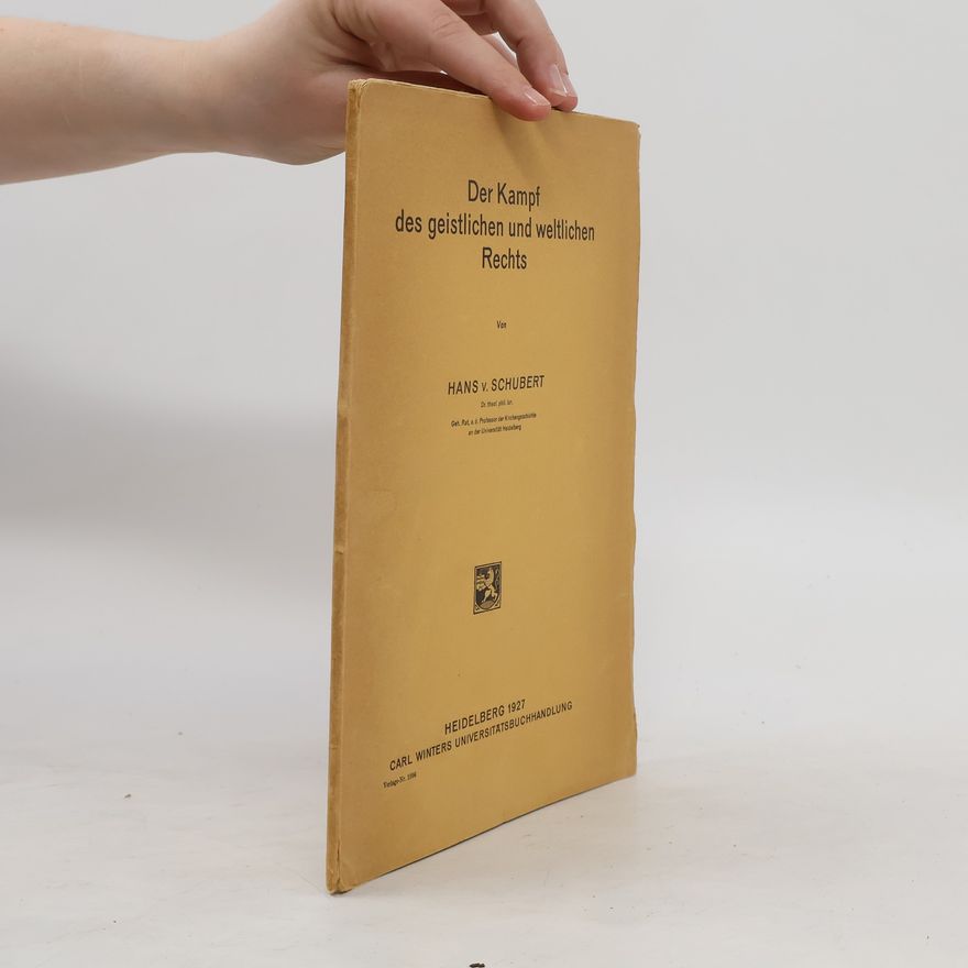 Hans Von Schubert Der Kampf des geistlichen und weltlichen Rechts