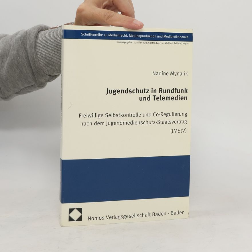 Nadine Mynarik Jugendschutz in Rundfunk und Telemedien