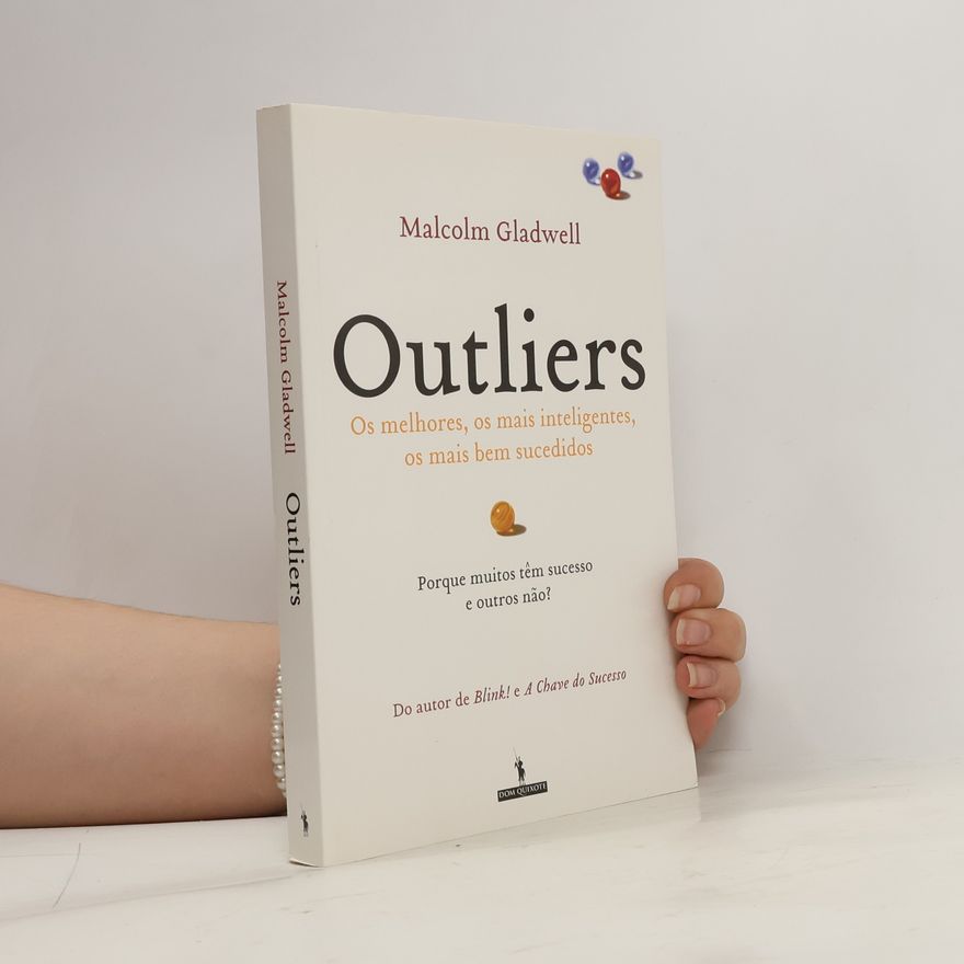 Malcolm Gladwell Outliers