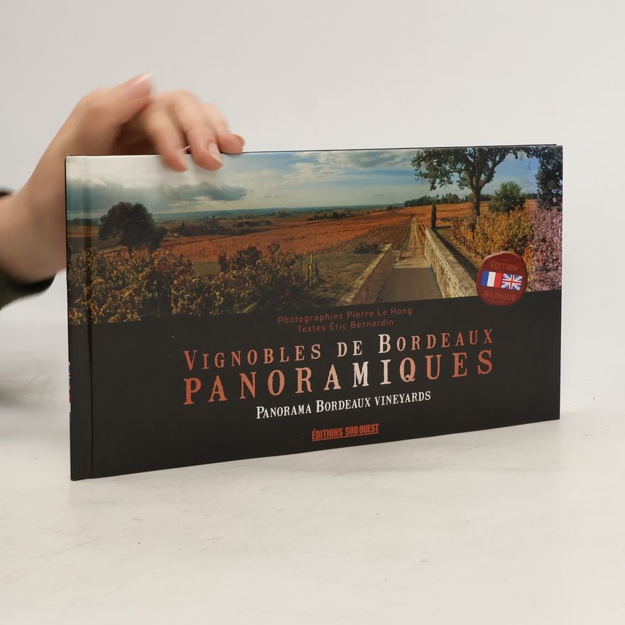 Pierre Le Hong Vignobles de Bordeaux panoramiques