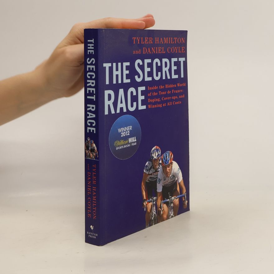 Tyler Hamilton The Secret Race