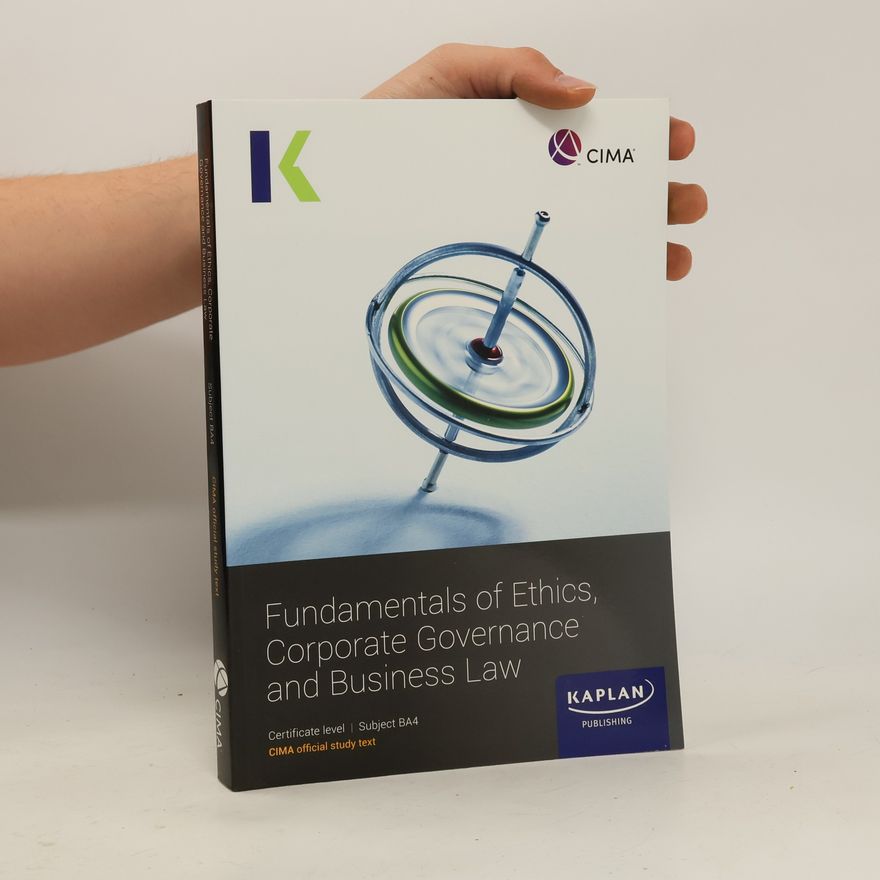 Autorenkollektiv Fundamentals of Ethics, Corporate Governance and Business Law