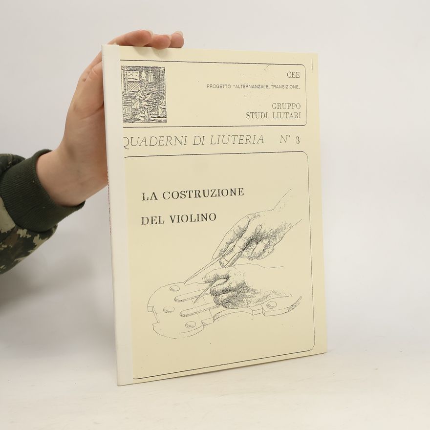 Kolektiv autorů La costruzione del violino