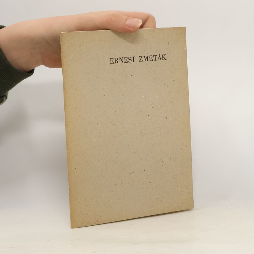 Kolektiv autorů Ernest Zmeták