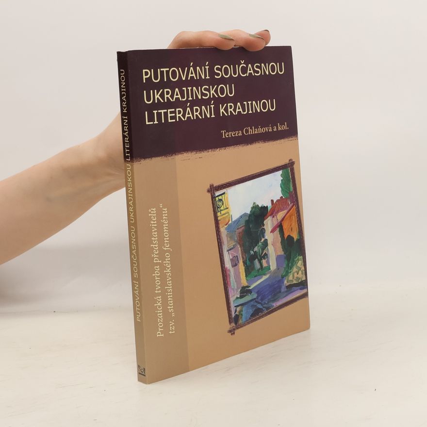 Tereza Chlaňová Putování současnou ukrajinskou literární krajinou
