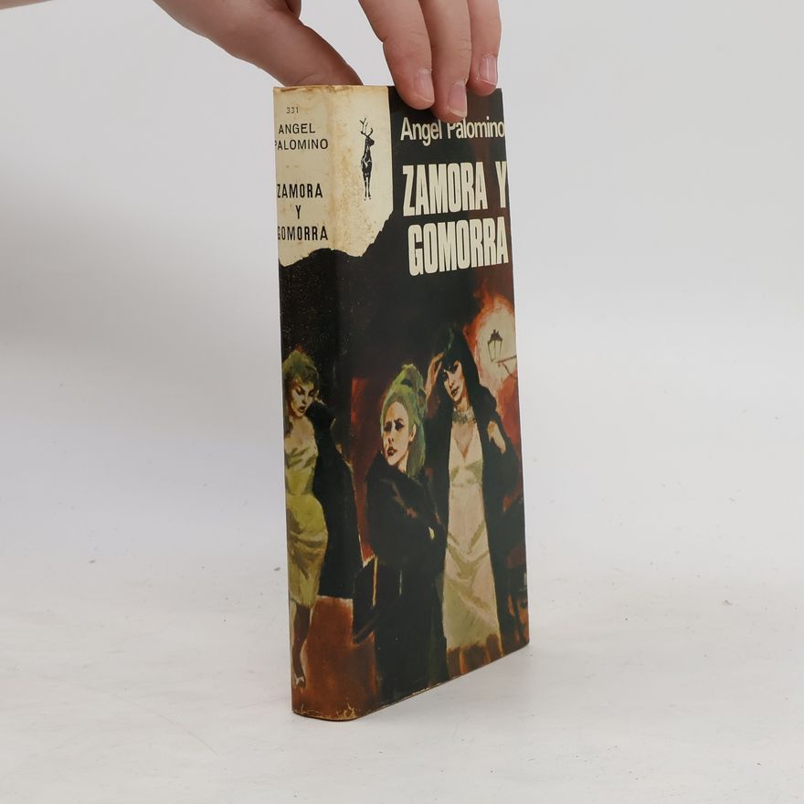 Angel Palomino Zamora y Gomorra