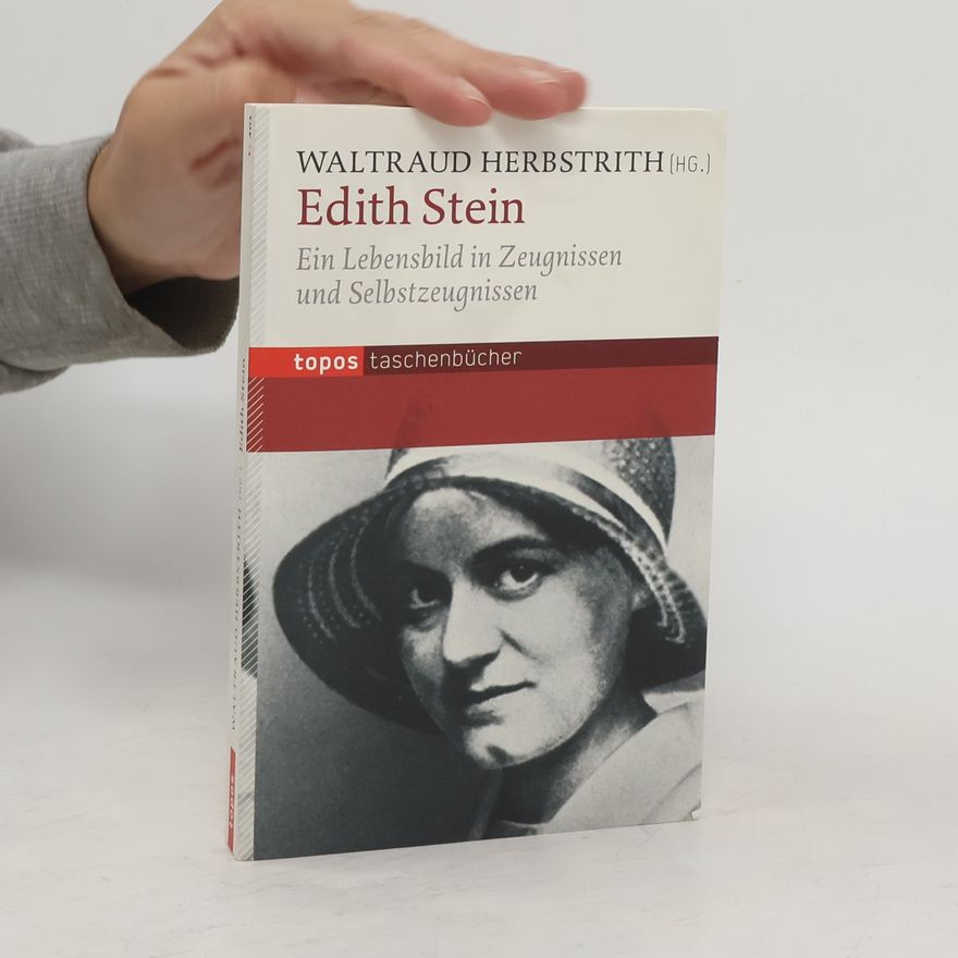 Waltraud Herbstrith Edith Stein