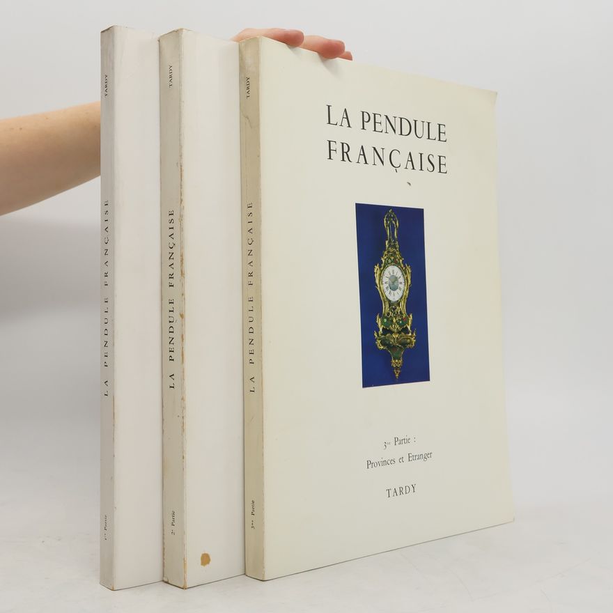 Kolektiv autorů La pendule française 1-3