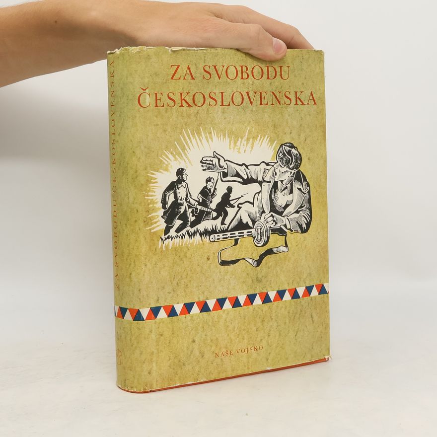 AA.VV. Za svobodu Československa 1