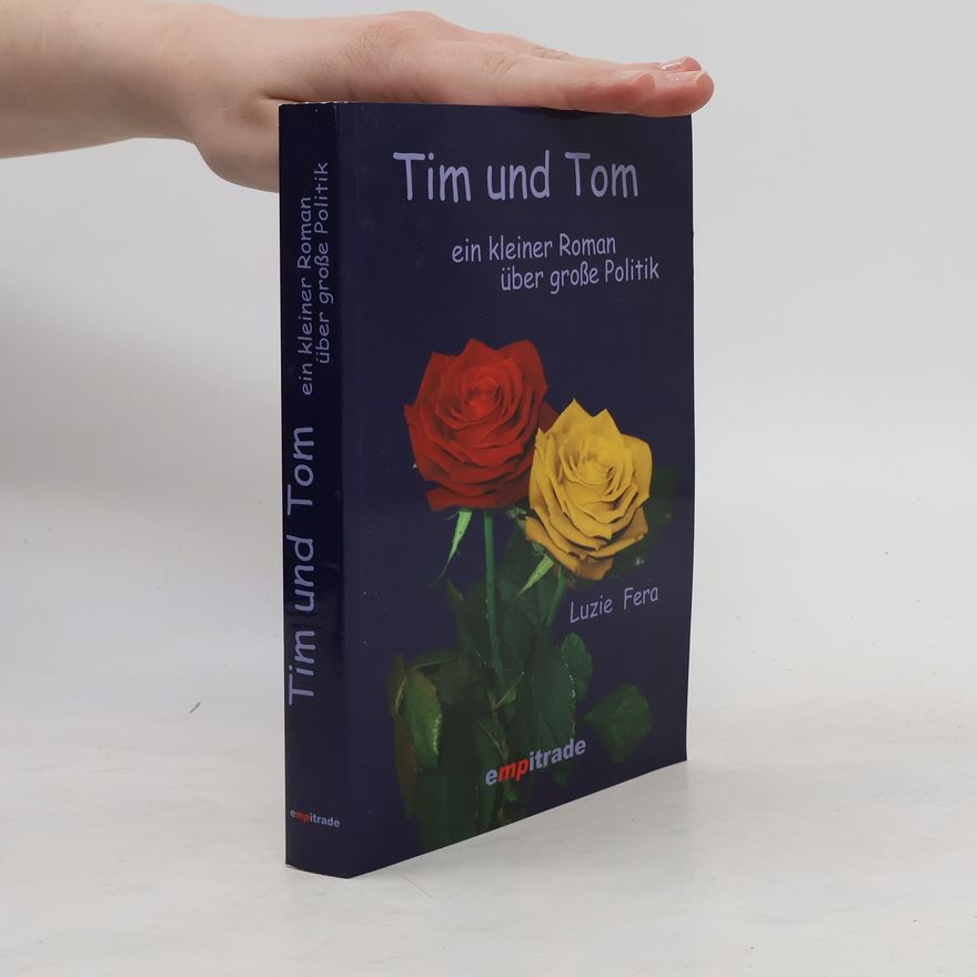 Luzie Fera Tim und Tom