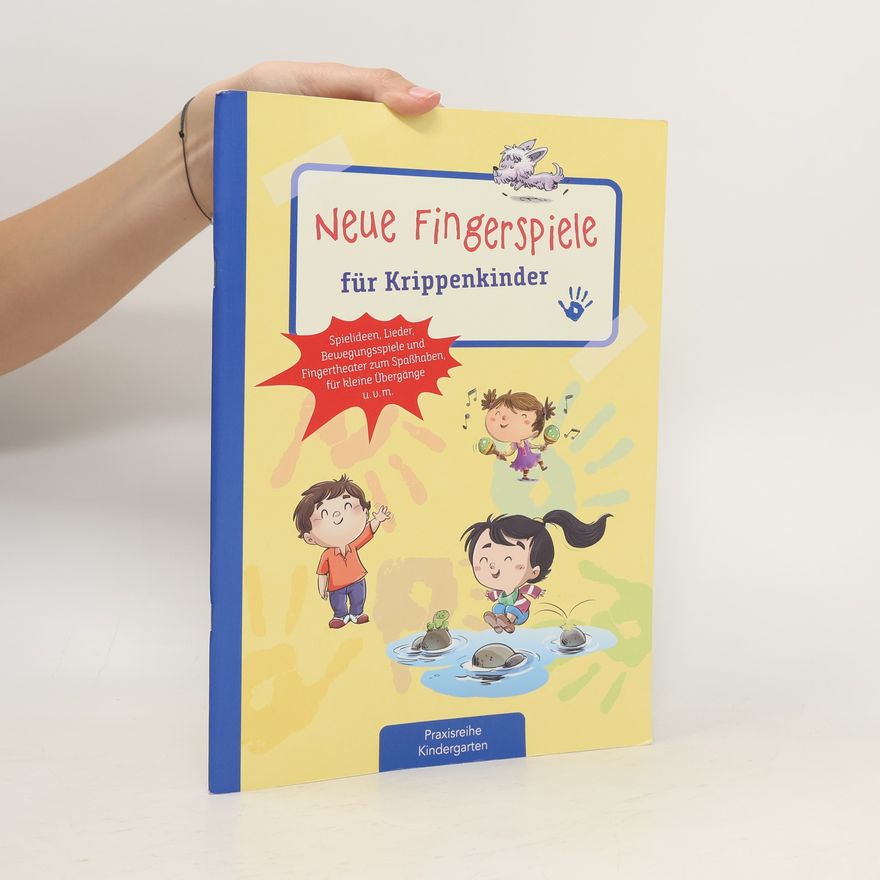 Suse Klein Neue Fingerspiele für Krippenkinder