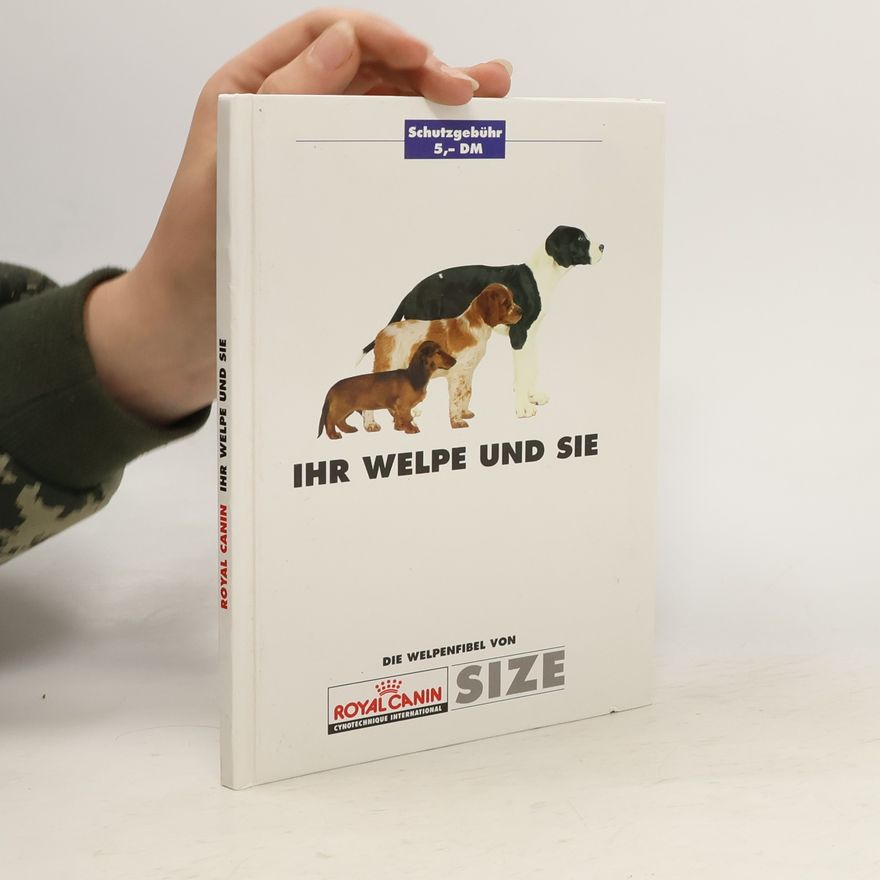Various authors Ihr Welpe und sie