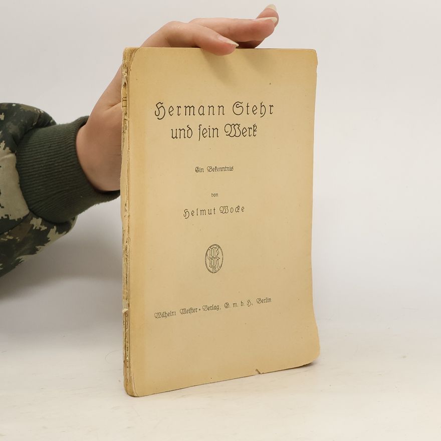 Helmut Wocke Hermann Stehr und sein Werk