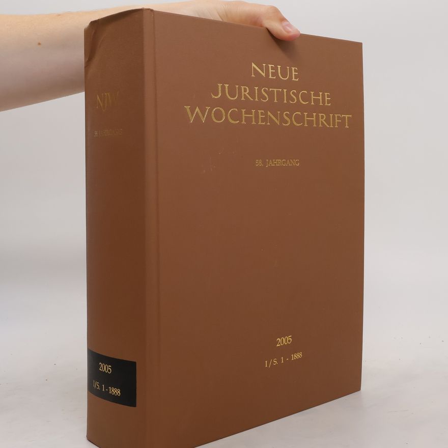 Kolektiv autorů Neue Juristische Wochenschrift 2005 I/S. 1-1888