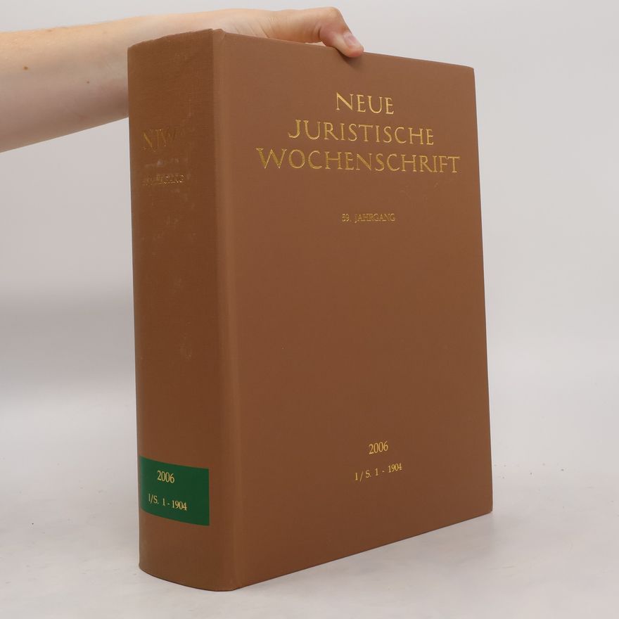 Kolektiv autorů Neue Juristische Wochenschrift 2006. I/S. 1-1904