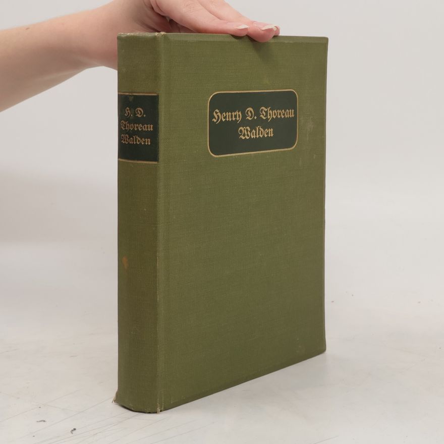 Henry David Thoreau Walden oder Leben in der Wäldern