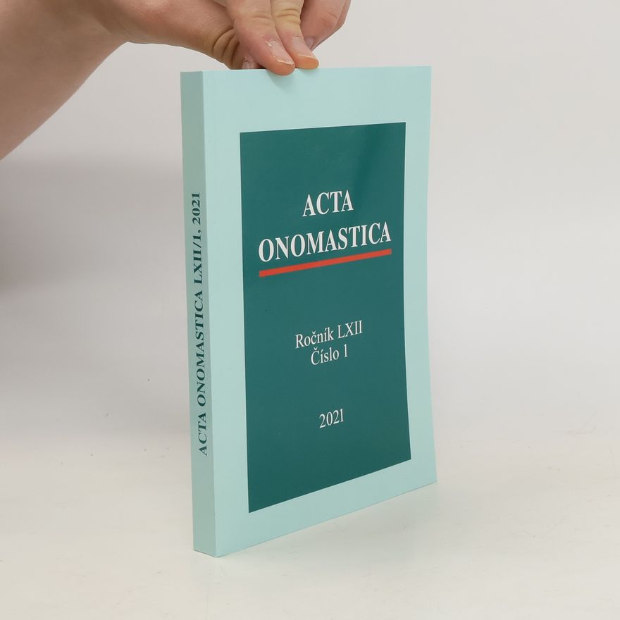 Various authors Acta onomastica. Ročník LXII