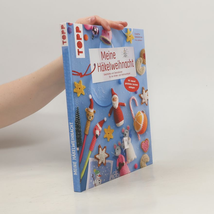 Doerthe Eisterlehner Meine Häkelweihnacht