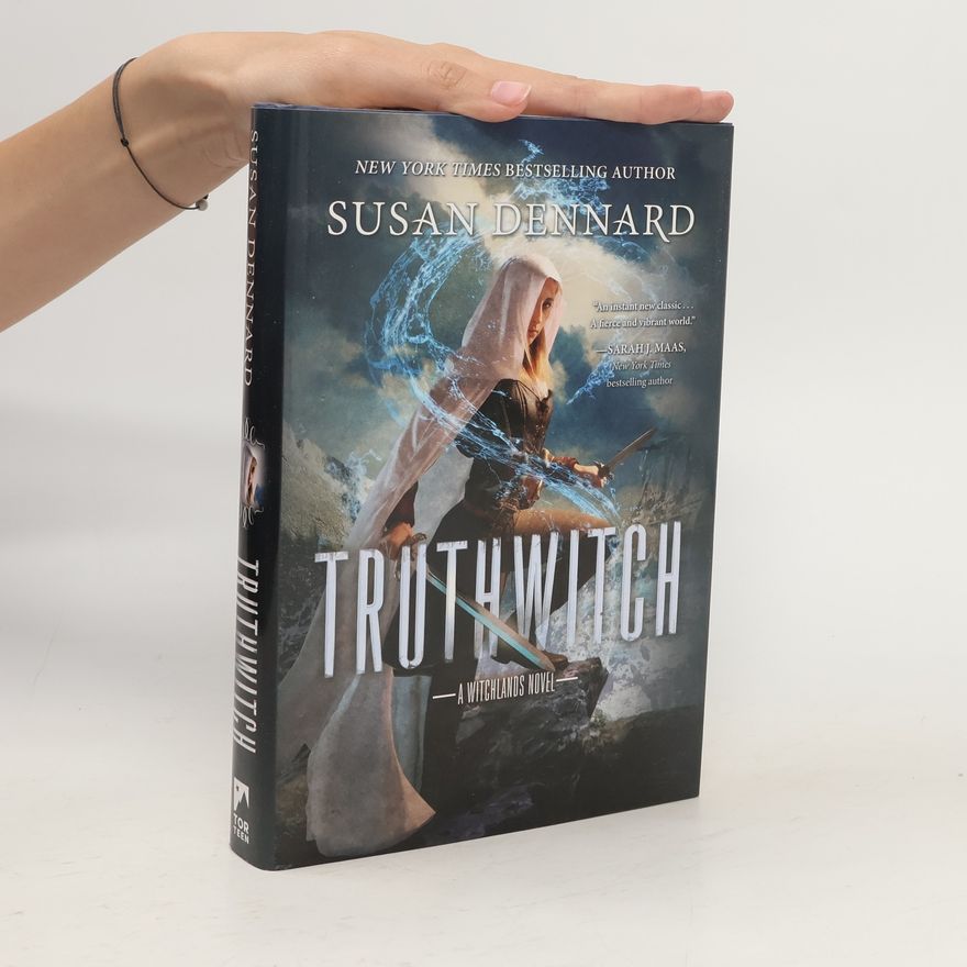 Susan Dennard Truthwitch: A Witchlands novel