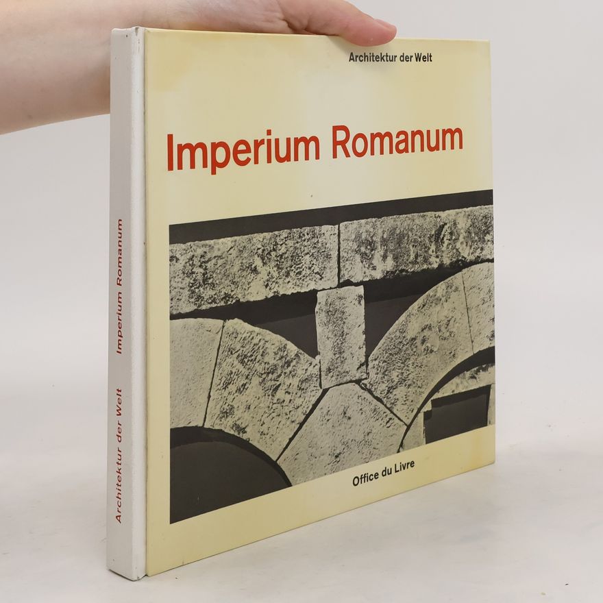 Gilbert Picard Architektur der Welt. Imperium Romanum