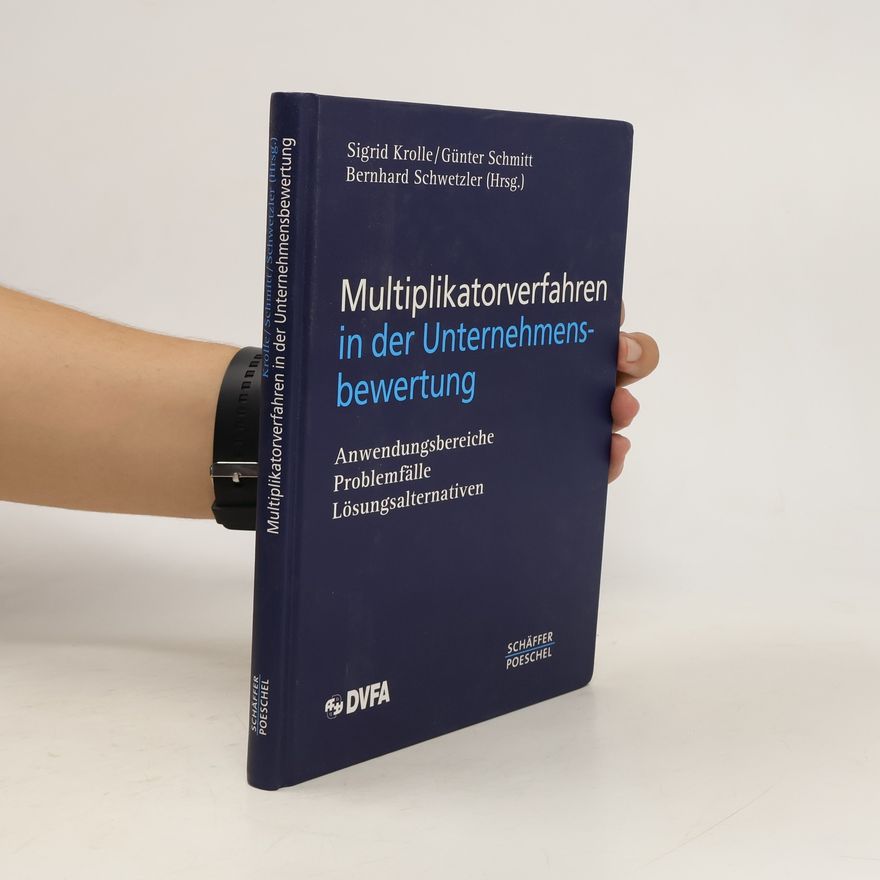 Sigrid Krolle Multiplikatorverfahren in der Unternehmensbewertung