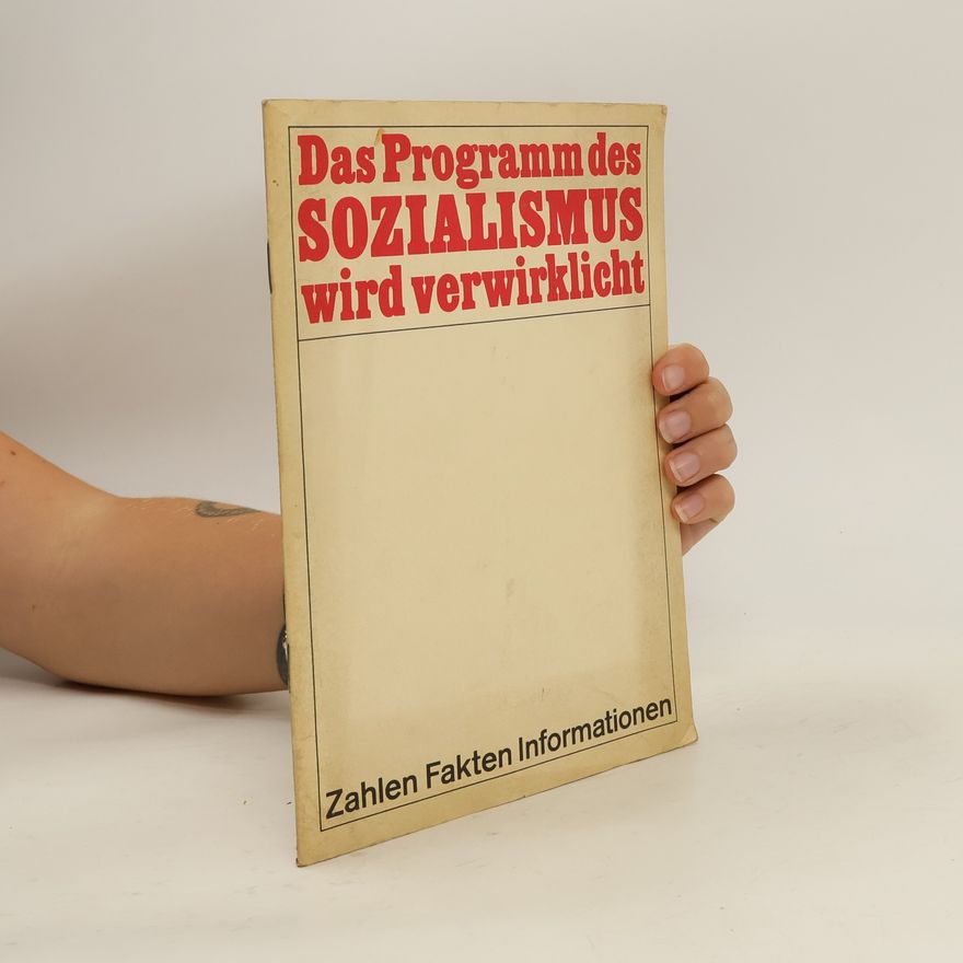 Kolektív autorov Das Programm des Sozialismus wird verwirklicht