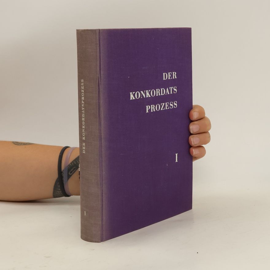 Various authors Der Konkordatsprozeß I