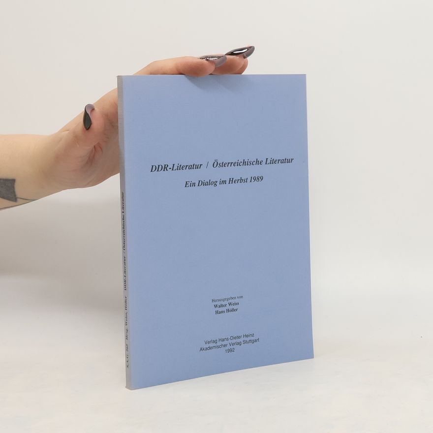 Walter Weiss DDR-Literatur - Österreichische Literatur