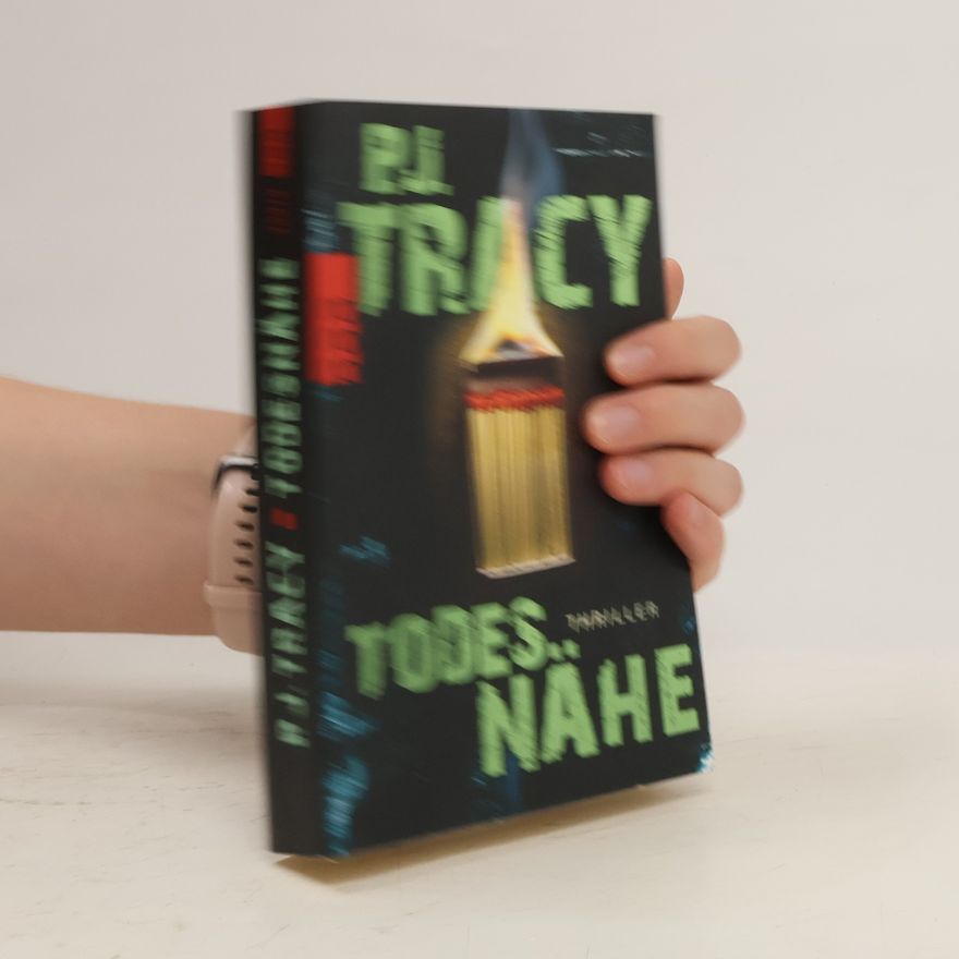P. J. Tracy Todesnähe