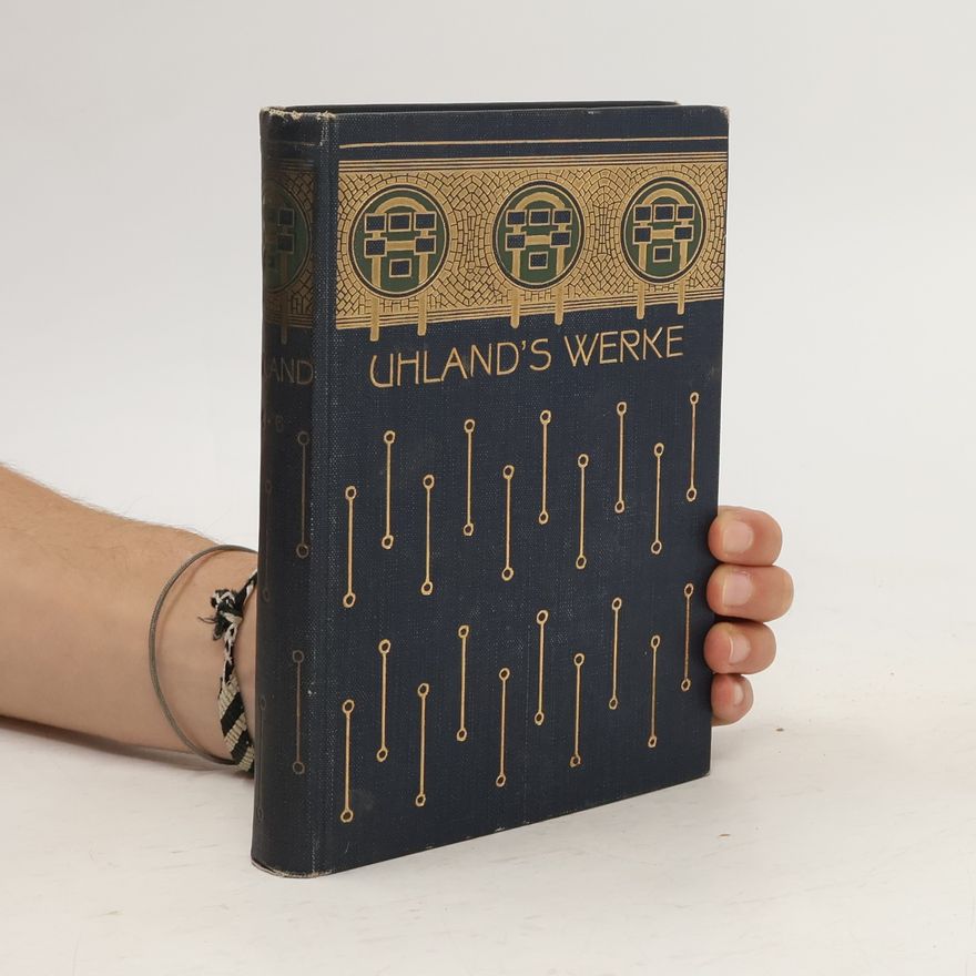 Ludwig Uhland Uhlands sämtliche Werke 4 - 5 Band