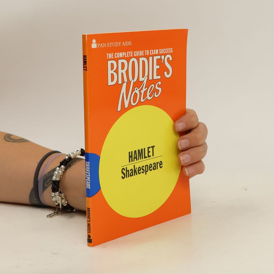 Sheila Mathieson Brodie's Notes on William Shakespeare's Hamlet