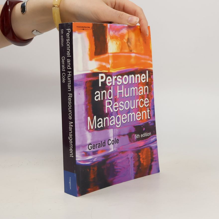 Gerald A. Cole Personnel and Human Resource Management