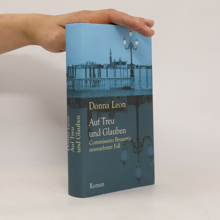 Donna Leon Auf Treu und Glauben