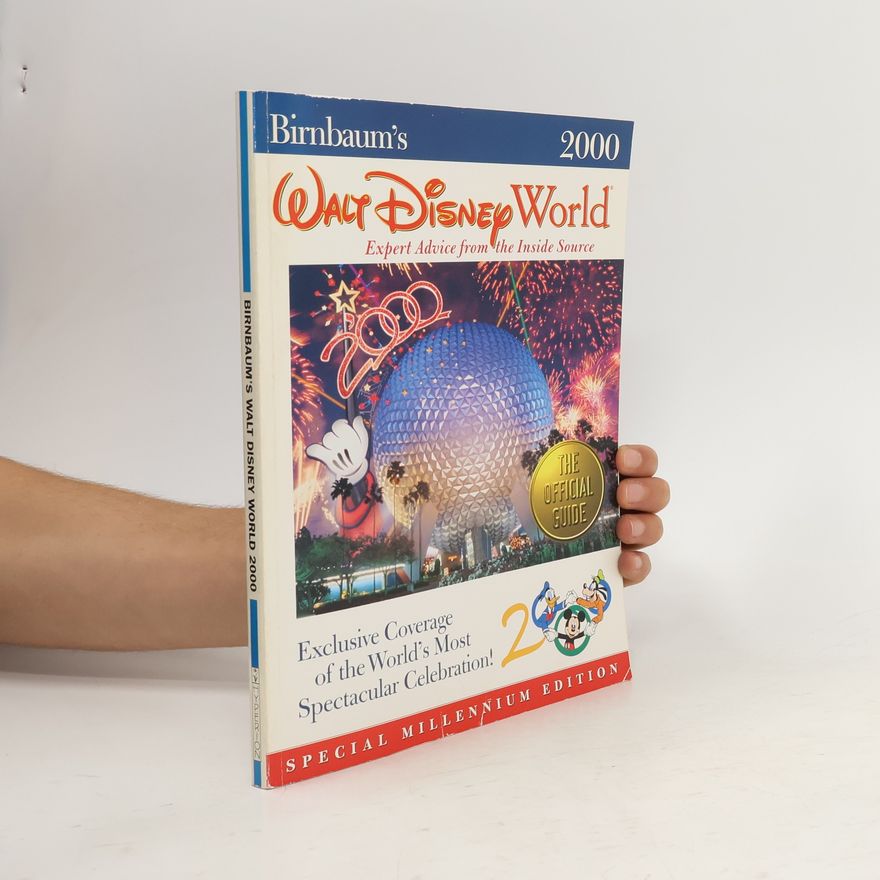 Kolektiv autorů Birnbaum's Walt Disney World 2000