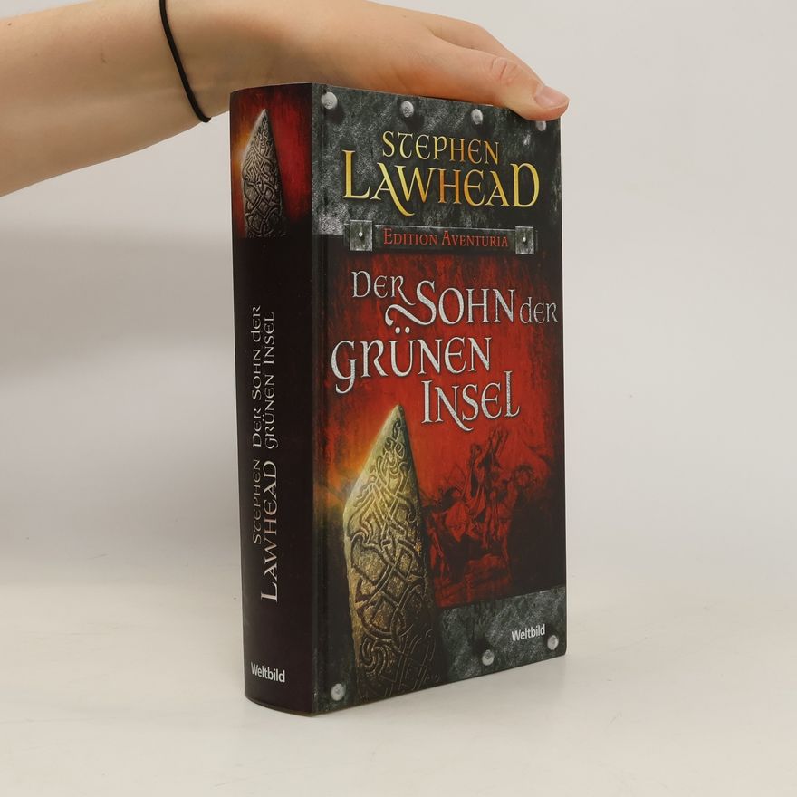 Stephen R. Lawhead Der Sohn der Grünen Insel