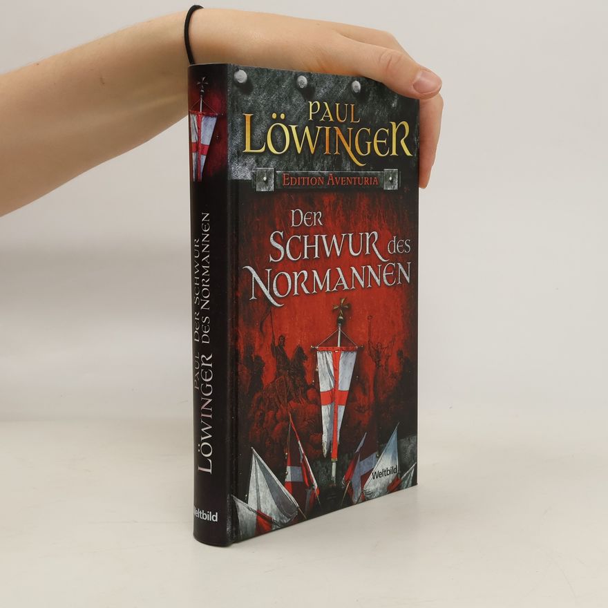 Paul Löwinger junior Der Schwur des Normannen