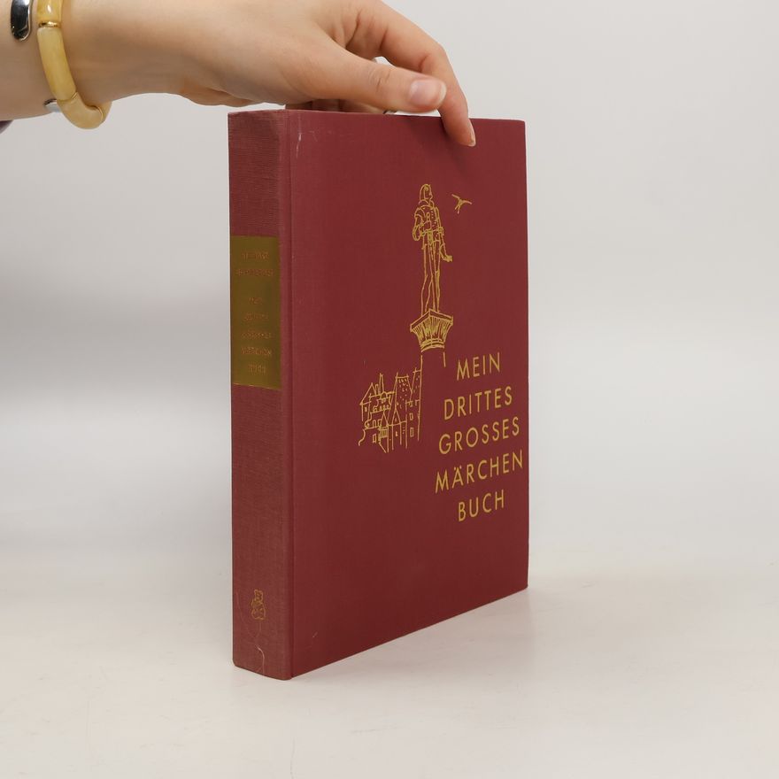 Richard Bamberger Mein drittes grosses Märchenbuch