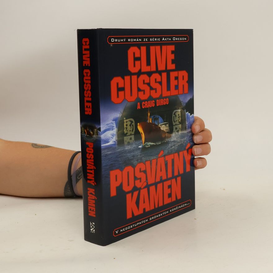 Clive Cussler Posvátný kámen