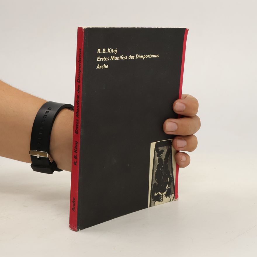 R. B. Kitaj Erstes Manifest des Diasporismus
