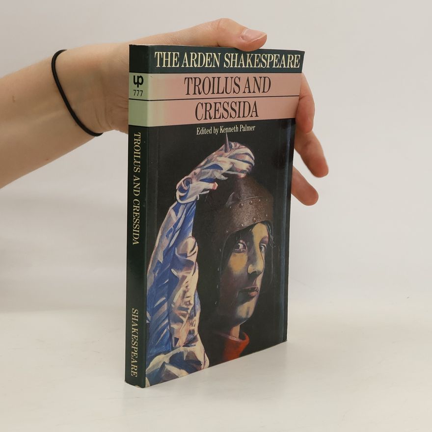 William Shakespeare Troilus and Cressida